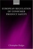European Regulation Of Consumer Product Safety [Click for larger image]