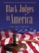 Black Judges in America : The 2005 Edition cover