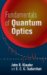 Fundamentals of Quantum Optics cover