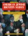 American Jewish Identity Survey : AJIS Report  an Exploration in the Demography and Outlook of a People cover