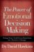 The Power of Emotional Decision Making cover