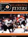 The Greatest Players and Moments of the Philadelphia Flyers cover