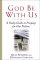 God Be With Us : A Daily Guide to Praying for Our Nation cover