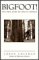 Bigfoot! : The True Story of Apes in America cover