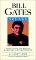 Bill Gates Speaks : Insight from the World's Greatest Entrepreneur cover