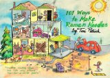 101 Ways to Make Ramen Noodles Cookbook [Click for larger image]