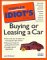 The Complete Idiot's Guide to Buying or Leasing a Car cover