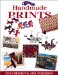 Handmade Prints : An Introduction to Creative Printmaking Without a Press cover