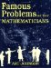 Famous Problems and Their Mathematicians cover