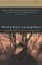 When Your Father Dies : How a Man Deals With the Loss of His Father cover