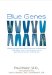 Blue Genes : Breaking Free from the Chemical Imbalances That Affect Your Moods, Your Mind, Your Life, And Your Loved Ones cover