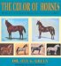 The Color of Horses : The Scientific and Authoritative Identification of the Color of the Horse cover