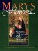 Mary's Flowers : Gardens, Legends & Meditations cover