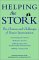  Helping the Stork: The Choices and Challenges of Donor Insemination
