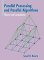  Parallel Processing and Parallel Algorithms: Theory and Computation