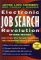 Electronic Job Search Revolution : How to Win With the New Technology That's Reshaping Today's Job Market cover