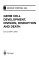  Germ Cell Development, Division, Disruption and Death