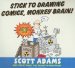 Stick to Drawing Comics, Monkey Brain! : Library Edition cover
