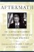 Aftermath : The Clinton Impeachment and the Presidency in the Age of Political Spectacle cover