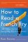 How to Read a French Fry : And Other Stories of Intriguing Kitchen Science cover