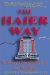 The Haier Way : The Making of a Chinese Business Leader and a Global Brand cover