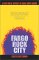  Fargo Rock City: A Heavy Metal Odyssey in Rural North Dakota