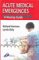 Acute Medical Emergencies : A Nursing Guide cover