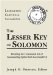 The Lesser Key of Solomon : Lemegeton Clavicula Salomonis cover