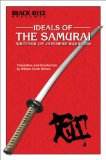 Ideals of the Samurai : Writings of Japanese Warriors [Click for larger image]