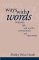 Ways With Words : Language, Life, and Work in Communities and Classrooms cover