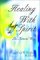  Healing With Spirit: The Natural Way