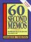  60 Second Memos