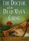 The Doctor and the Dead Man's Chest cover