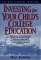 The 21st Century Investor : Investing for Your Child's College Education cover
