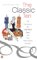 The Classic Ten : The True Story of the Little Black Dress and Nine Other Fashion Favorites cover