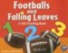  Footballs And Falling Leaves: A Fall Counting Book