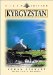 Kyrgyzstan : The Kyrgyz Republic  Heartland of Central Asia cover