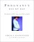Pregnancy Day by Day : The Expectant Mother's Diary, Record Book, and Guide cover