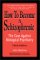 How to Become a Schizophrenic : The Case Against Biological Psychiatry cover