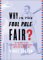  Why Is the Foul Pole Fair?: (Or, Answers to Baseball Questions Your Dad Hoped You'd Never Ask)