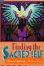 Finding the Sacred Self : A Shamanic Workbook cover