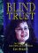Blind Trust : The True Story of Enid Greene & Joe Waldholtz cover