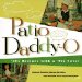 Patio Daddy-O : '50S Recipes With a '90s Twist cover