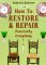 How to Restore and Repair Practically Everything cover