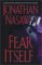 Fear Itself : A Novel cover