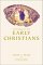 In Search of the Early Christians : Selected Essays cover
