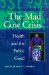 Mad Cow Crisis : Health and the Public Good cover
