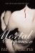 Mortal Companion : an erotic tale of love and vegeance cover