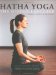 Hatha Yoga : The Hidden Language, Symbols, Secrets & Metaphors cover