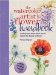 The Watercolor Artist's Flower Handbook : Leading Floral Artists Show How To Capture The Beauty Of Flowers cover